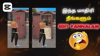 free fire anwhere door editing tutorial tamil🔥 ||capcut editing tricks ||editing tamil in capcut