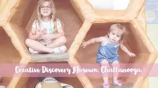 Creative Discovery Museum W/ 4 Kiddos!
