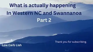 What is actually happening in Western NC and Swannanoa Part2