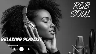 Cozy Night Soul R&B &ndash; Smooth, Emotional Love Songs Playlist