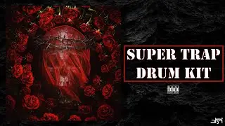 Super Trap Drum Kit - [RED ROSE] 2023 | Drum Kit Free Download