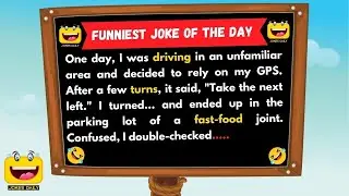 Funniest Joke of the Day - The Faulty GPS ... #dailyjokes #jokes #dailylaughs #funnyjokes