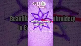 🌸Beautiful Simple Flower Embroidery Tutorial #shorts #stitch #success #embroidery