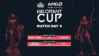 AMD Valorant Cup | Match day 6 | The Esports Club