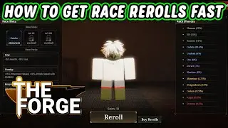 КАК ПОЛУЧИТЬ БЕСПЛАТНЫЕ ПЕРЕРОЛЛЫ РАСЫ В (THE FORGE)