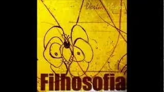 Vertin Moura - Filhosofia