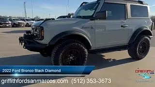 2022 Ford Bronco Black Diamond San Antonio  Austin  San Marcos  New Braunfels  Kyle