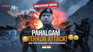 Pahalgam Terror Attack: Indian Army Chief Visits Kashmir, Houses Of Suspect Demolished