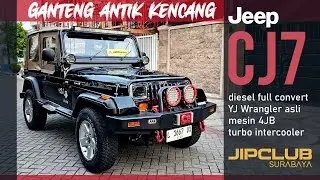 Ganteng, Antik,Kencang!! Jeep CJ7 Diesel full Convert YJ Wrangler asli,mesin 4JB Turbo Intercooler 