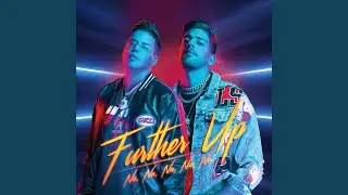 Further Up (Na, Na, Na, Na, Na) (Ten Towns Remix)