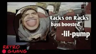 Racks on racks -lilpump  extreme bass boosted