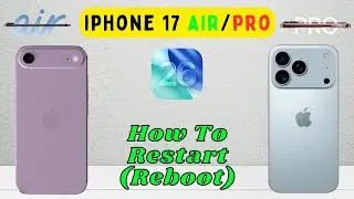Как перезагрузить iPhone 17 Air/Pro