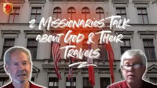 Dr. Michael Householder & Dr. Georges Carillet Share Their Missionary Stories