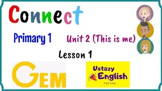 Primary 1, Connect, Unit 2, Lesson 1, Gem
