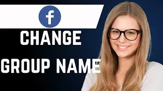 How to change Facebook Group Name