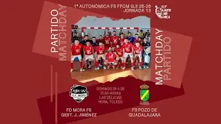 FD Mora FS Gestor&iacute;a Jes&uacute;s Jim&eacute;nez - FS Pozo de Guadalajara 2025-2026