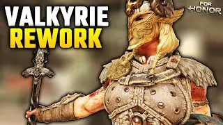 Goodbye D Tier, Hello S Tier? - Valkyrie Rework | For Honor