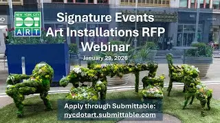 NYC DOT Art: Signature Events RFP (2026) Webinar