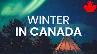 Canada winter season-Travel video I CANADA WINTER I snow season canada I canada winter season