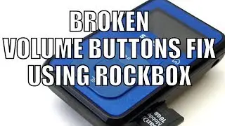 Sansa Clip+ Broken Volume Button Fix with Rockbox