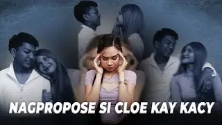 VLOG 256 Hala😱 nagpropose si CLOE kay KACY will you be my BF daw? Ano kaya sagot ni KACY?