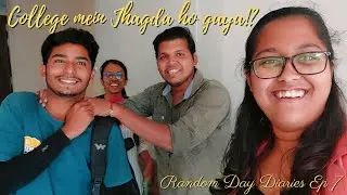 College mein jhagda ho gaya!! ft. @VishalDaveVD @mrfilmykeeda | Random Day Diaries 7 #golumolu