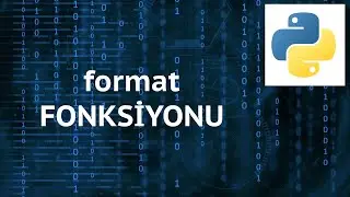 Python 3 Dersleri 11 - format Fonksiyonu