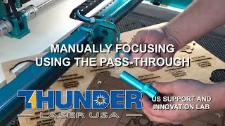 Manually Focusing Using The Pass-Through