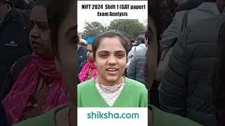 NIFT 2024 Exam Analysis & Student Reaction for Shift 1 (GAT paper) #nift2024  #niftentranceexam2024