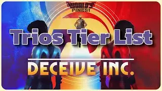 Deceive Inc Trios Agent Tier List - World's Finest - June 2024