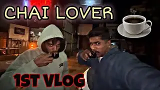 Vella time❎ Chai time ✅  Day 1 | Daily vlog