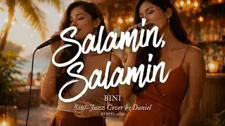 Salamin, Salamin by BINI (OPM Soul-Jazz)