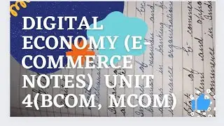 Digital economy (E-commerce notes) Unit 4 (Bcom, Mcom)