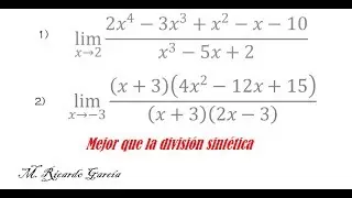 Solución de límites factorizando polinomios. (Más práctico que la división sintética)