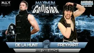 Fynn Freyhart vs Florenz de la Hunt - Maximum Collision 2020