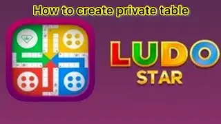 How to play private table in Ludo star | Ragou gaming
