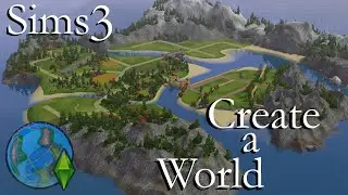 Sims 3: Create a World Pt 8