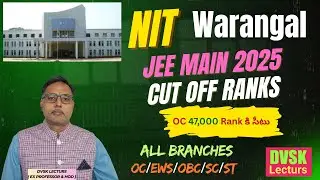 NIT, Warangal JEE MAIN 2025 Cut Off Ranks || #jeemains2026  #jeemain2026 #jee2026