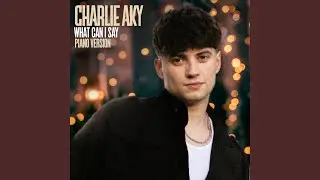 What Can I Say (Piano Version)