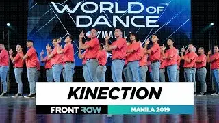 Kinection | FRONTROW | World of Dance Manila Qualifier 2019 | #WODMNL19