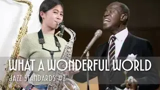 What a Wonderful World &ndash; Saxophone Jazz Standards Series #2