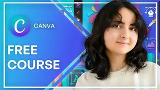 Free Canva Beginner Course (2025 NEWEST UPDATES Tutorial)