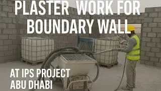 Plaster Work by Machine | Fast & Smooth Wall Finishing | Construction Site in UAE