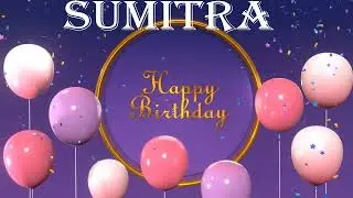 sumitra Birthday Song | Birthday Song sumitra| Happy Birthday sumitra |   @birthdaysongwithnames ​