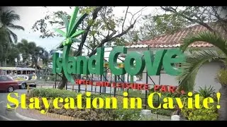 Island Cove Tour - Kawit, Cavite (Watch in HD)