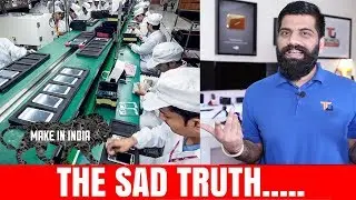 Smartphone - Made in India - The Sad Story...