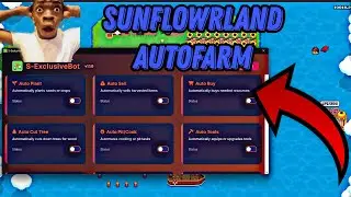 Sunflower Land Auto Farm Bot - Fastest Way to Earn & Grow!