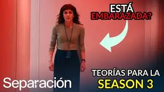 SEPARACION (Severance) &ndash; Teor&iacute;as Explicadas para la Temporada 3