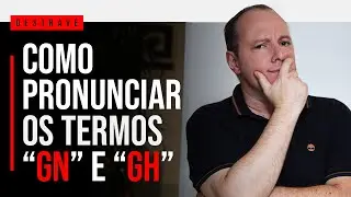 COMO PRONUNCIAR OS TERMOS  