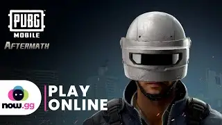 PUBG Mobile: Aftermath 🎮 Play online without downloading on now.gg in 2024